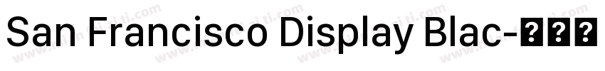 San Francisco Display Blac字体转换